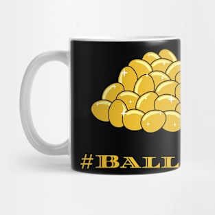 #Ballin Mug